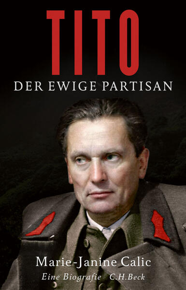 Tito: Der ewige Partisan