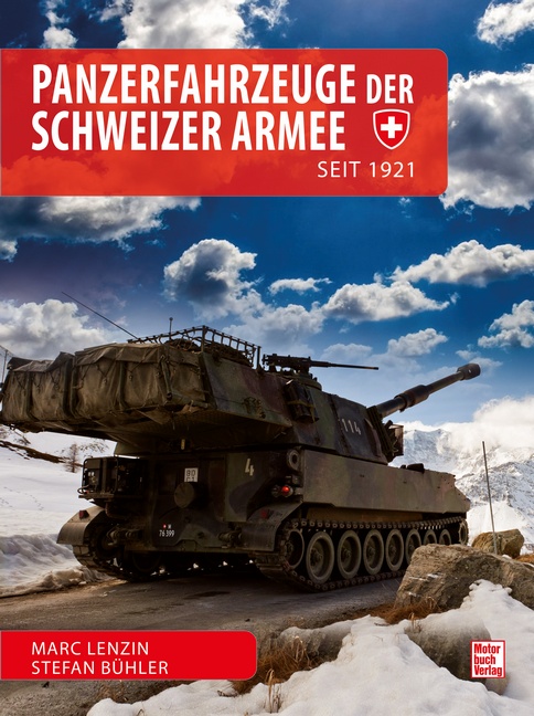 Panzerfahrzeuge der Schweizer Armee seit 1921