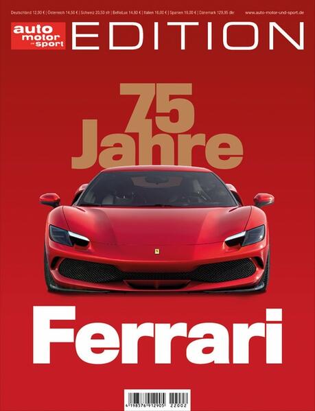 auto motor und sport Edition: 75 Jahre Ferrari