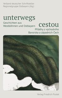 Cover: "unterwegs | cestou"