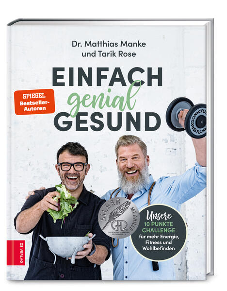 Einfach genial gesund: Unsere 10-Punkte-Challenge für mehr Energie, Fitness und Wohlbefinden